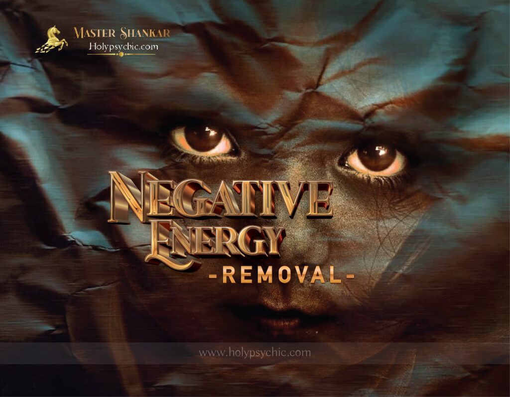 Negative Energy Removal Specialist In USA